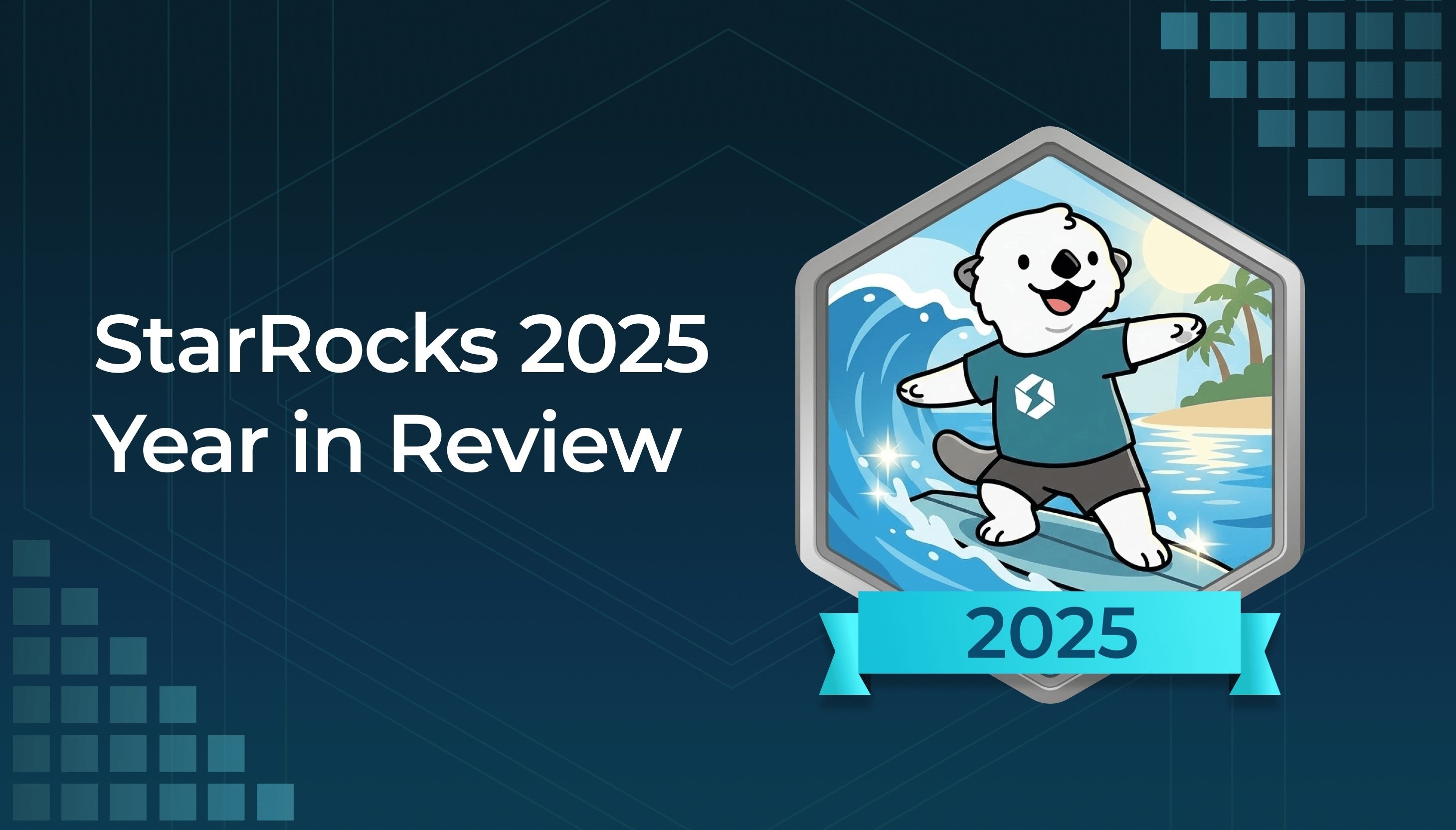 starrocks 2025 in review